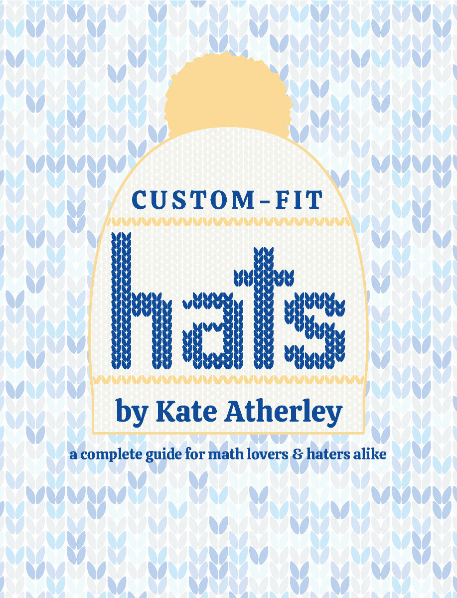 Custom-Fit Hats | Kate Atherley